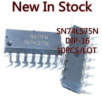 10PCS/LOT NOVO SN74LS75N 74LS75 HD74LS75P DIP-16 Gate/Inverter a Lógica de IC Em Stock