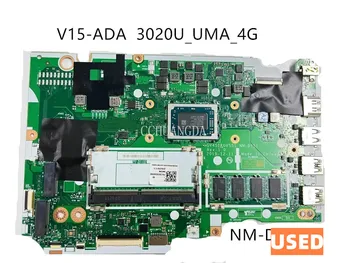 Usado Para Lenovo V14-ADA-V15-ADA Laptop placa-Mãe Com 30200U CPU RAM de 4GB NM-D151 FRU 5B20S44342 5B20S44341 100% Testado Rápido