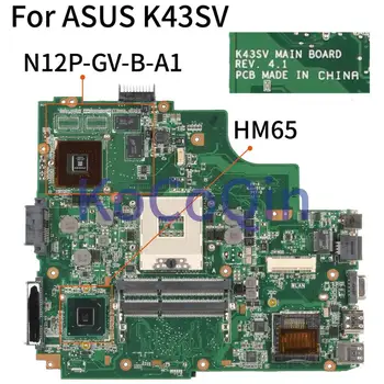 KoCoQin K43SV Laptop placa-mãe Para ASUS X43S A43S K43S A83S A84S K43SV GT520M 1GB placa-mãe REV:4.1 HM65 N12P-GV-B-A1